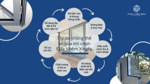 7 lý do không thể bỏ qua khi lựa chọn cửa nhôm xingfa